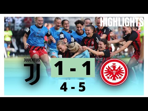 fantoto x gentoto - Penalties | Eintracht Frankfurt 5-4 Juventus | UEFA Women’s Champions League | Highlights and Goals