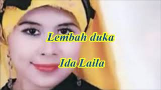 Lembah duka by Ida Laila