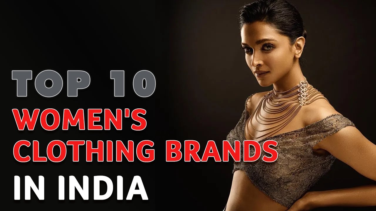 top 10 ladies dress brands in india Top 10 women's clothing brands in india || Tranding Top 10 best clothing  brands for women in India