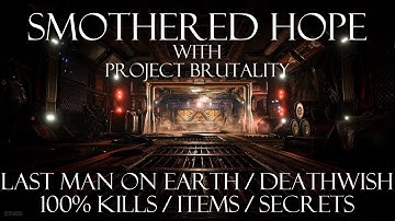 DOOM II with Project Brutality [Smothered Hope]