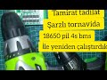 ÇALIŞMAYAN ŞARZLI TORNAVİDAYA  18650 PİL İLE 4S BMS  DEVRESİ NASIL BAĞLANIR? ŞARZI NASIL YAPILIR?