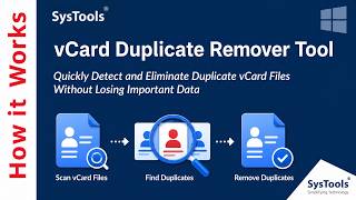 vCard Duplicate Remover by SysTools | VCF Duplicate Remover Tool | Remove Duplicate from VCF Files