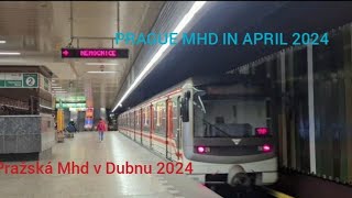 PRAGUE MHD 🚌 🚊🚇 In April 2024