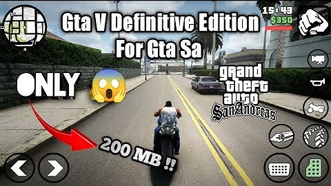 Gta V Definitive Edition Modpack For Gta Sa Android this mod is working in al android Device
