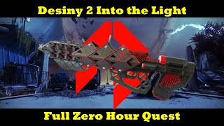 Destiny 2: Into The Light Zero Hour Quest