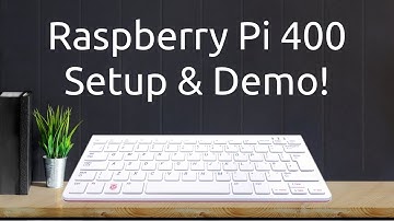 How to set up a Raspberry Pi 400 (or 4) - First boot, software install and demo!