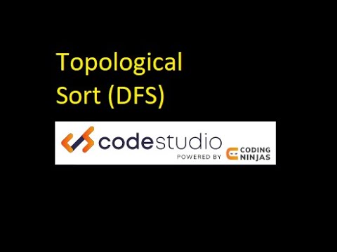 Coding Ninjas - Topological Sort (Java Solution) - YouTube