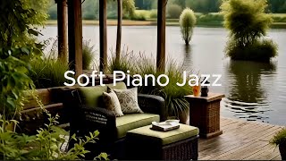 Soothing Jazz  Music for Work, Study, Ambience, and Relaxation Tea Time✨ 힐링 피아노재즈,힐링음악, 휴식, 릴렉스