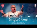 Raga shree  kumar gandharva  music today