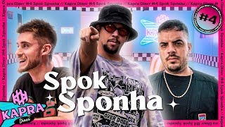 SPOKSPONHA: El rey de la improvisación | KAPRA Diner #4