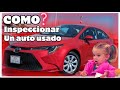 ‼️?COMO INSPECCIONAR un AUTO USADO? 10 ERRORES que NADIE te DICE‼️