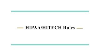 HIPAA HITECH Rules