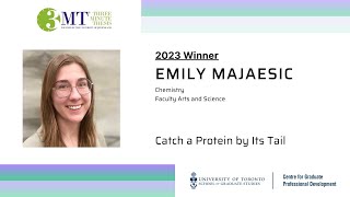 University of Toronto 3MT Finals 2023: Emily Majaesic (Winner)