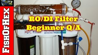 Reverse Osmosis Deionization Filter | Answering Beginner Questions Part 6