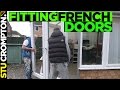 how to fit upvc french doors and getting RIPPED OFF!