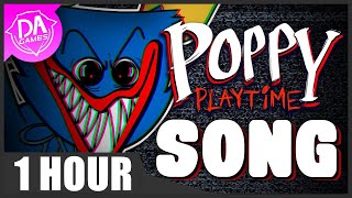 [1 Hour] Poppy Playtime Song (Slave To The Factory Line) | Dagames