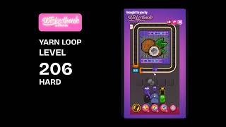 Yarn Loop Level 206 Hard Solution | Walkthrough