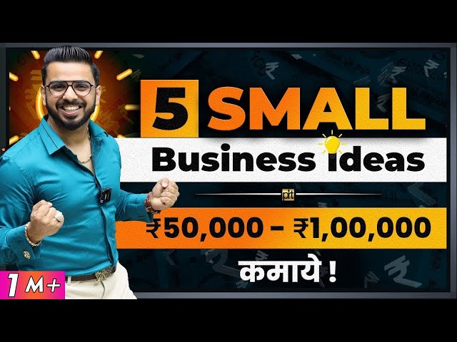 Earn ₹50,000 to ₹1 Lakh Per Month | Small Business Ideas to Make Money class=