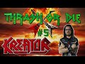 Metalliquoi   thrash or die 5  kreator