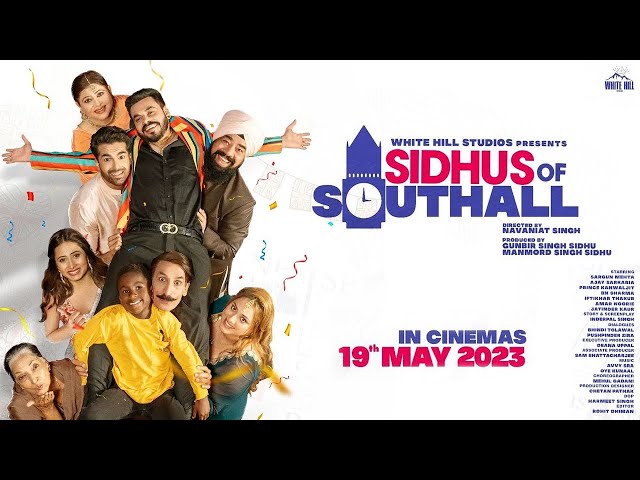 PCR| Sidhu's Of Southall | Sargun Mehta | Ajay Sarkaria | Iftikar Thakur | Movie Update| Balle Balle