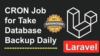 How to Create CRON Job for taking Database Backup Daily in Laravel - Laravel CRONJob Database Backup