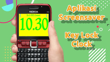 Nokia Symbian e63 | Cara Menampilkan Screensaver Jam Menggunakan Key Lock Clock (Symbian app)