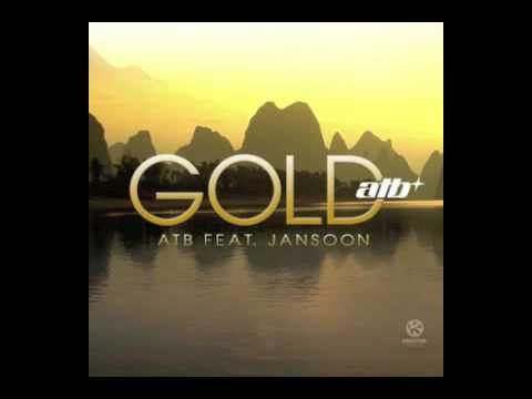 ATB - Gold (Golden Fields Airplay Mix) (feat JanSoon)