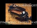 Rachmaninov, "Symphonic dances" op. 45 (two pianos version)
