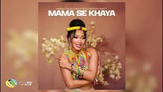 Mihlali The Guy, Musa Keys and TBO - Mama Se Khaya [Feat. Cnattty]