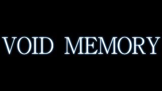 Void Memory - Bartholomew