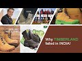 The Retail Guru: Why Timberland failed in India!