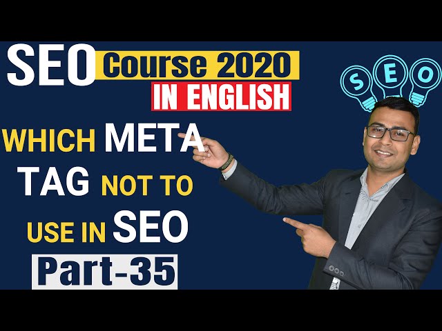 35 which meta tag not to use in seo complete guide in english