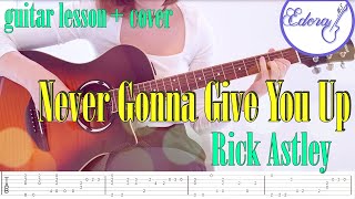 Never Gonna Give You Up - Fingerstyle Guitar Cover - Rick Astley