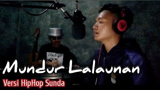 Mundur lalaunan versi Hip-Hop