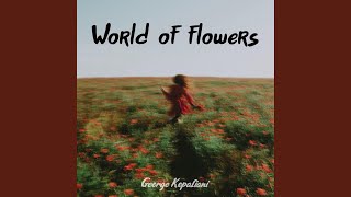 World of flowers