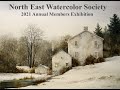 North East Watercolor Society Annual Members Exhibition