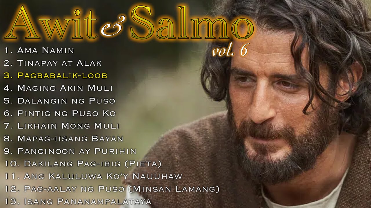Mga AWIT at SALMO alay kay HESUKRISTO vol. 6
