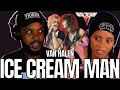 🎵 VAN HALEN "ICE CREAM MAN" REACTION