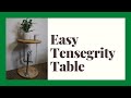 A DIY Tensegrity Table Anyone Can Build