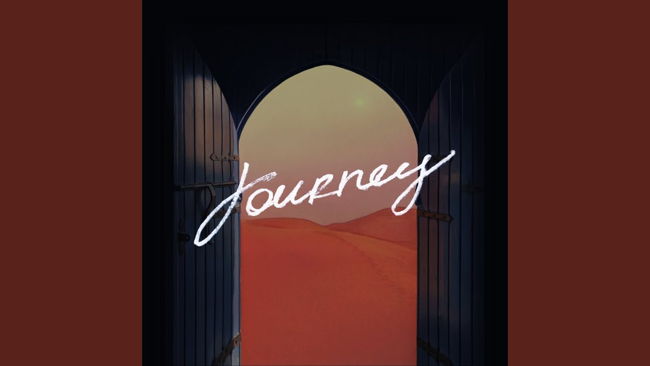 Watch Journey on YouTube Watch Journey on YouTube