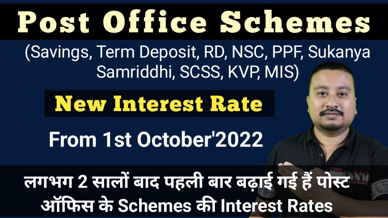 Post Office Schemes New Interest Rate From 1st October 2022 Post post-office-schemes-new-interest-rate-from-1st-october-2022-post