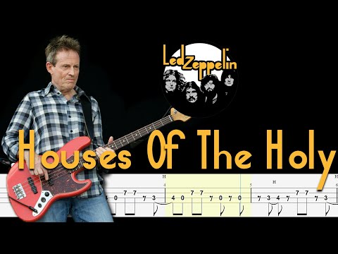 Led Zeppelin - Houses of the Holy (Bass Tabs & Tutorial) By John