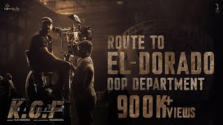 Route To El- Dorado Dop Department - Ep 1 Kgf Chapter 2 Yash Prashanth Neel Bhuvan Gowda