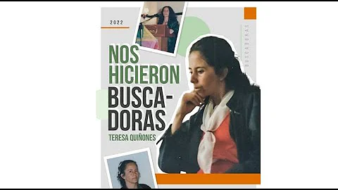 Nos hicieron buscadoras: Teresa Quiones