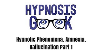 Adam Eason Hypnotic Phenomena, Amnesia, Hallucination Part 1