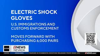 Nevada's U.S. Senators reacting to an ICE plan for agents to use gloves that can deliver painful
