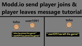 Modd.io-sends player joins & player leaves message tutorial
