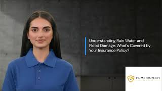 Understanding Rain Water and Flood Damage: What's Covered by Your Insurance Policy?