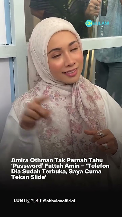 Kesian kaklong abglong, password pun nk kena bagi statement jgk #fattmira #fattahamin #amiraothman