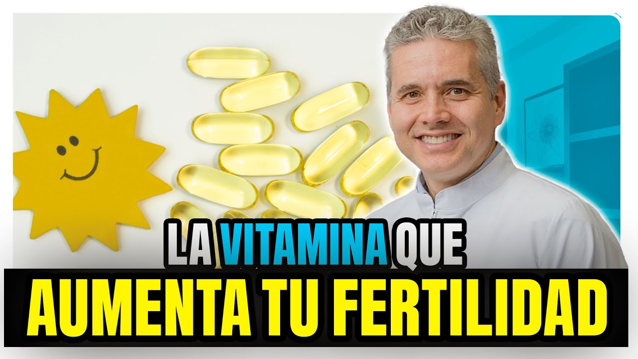 Esta Vitamina Puede Mejorar Tu Fertilidad - Juan Luis Giraldo